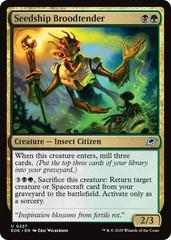 Seedship Broodtender [Foil] #227