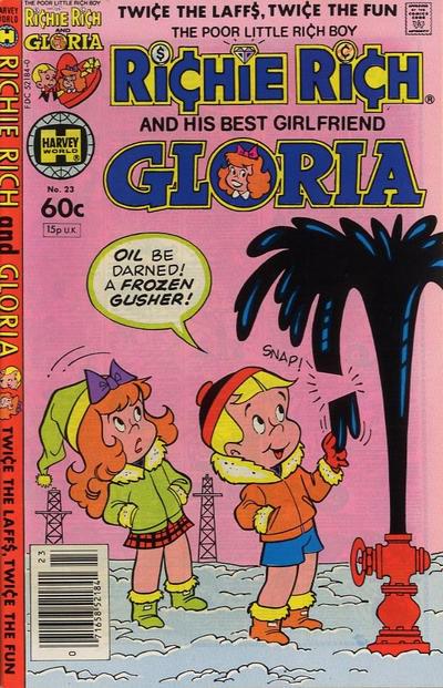 Richie Rich and His Best Girlfriend Gloria #23 (1981) Comic Books Richie Rich and His Best Girlfriend Gloria