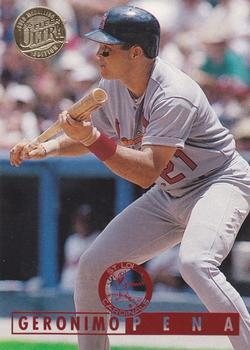 Geronimo Pena #226 1995 Ultra Gold Medallion Baseball