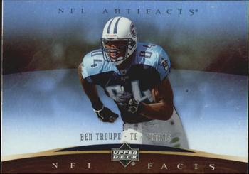 Ben Troupe #NF-BT 2007 Upper Deck Artifacts NFL Facts