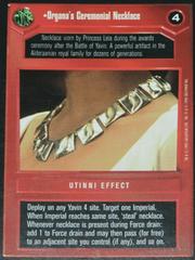 Organa's Ceremonial Necklace [Limited] Star Wars CCG Premiere Prices