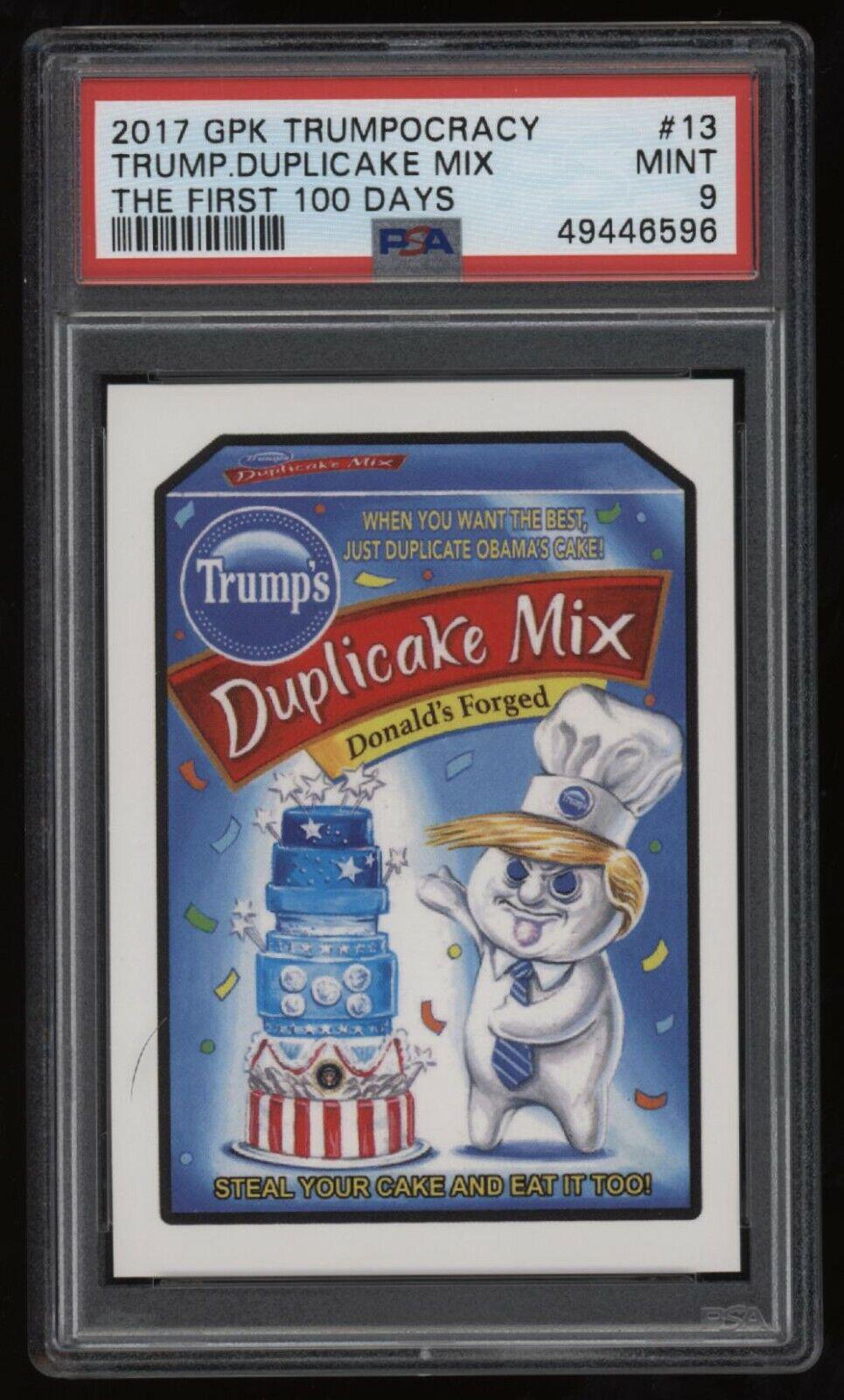 Trump's Duplicake Mix #13 Garbage Pail Kids Trumpocracy