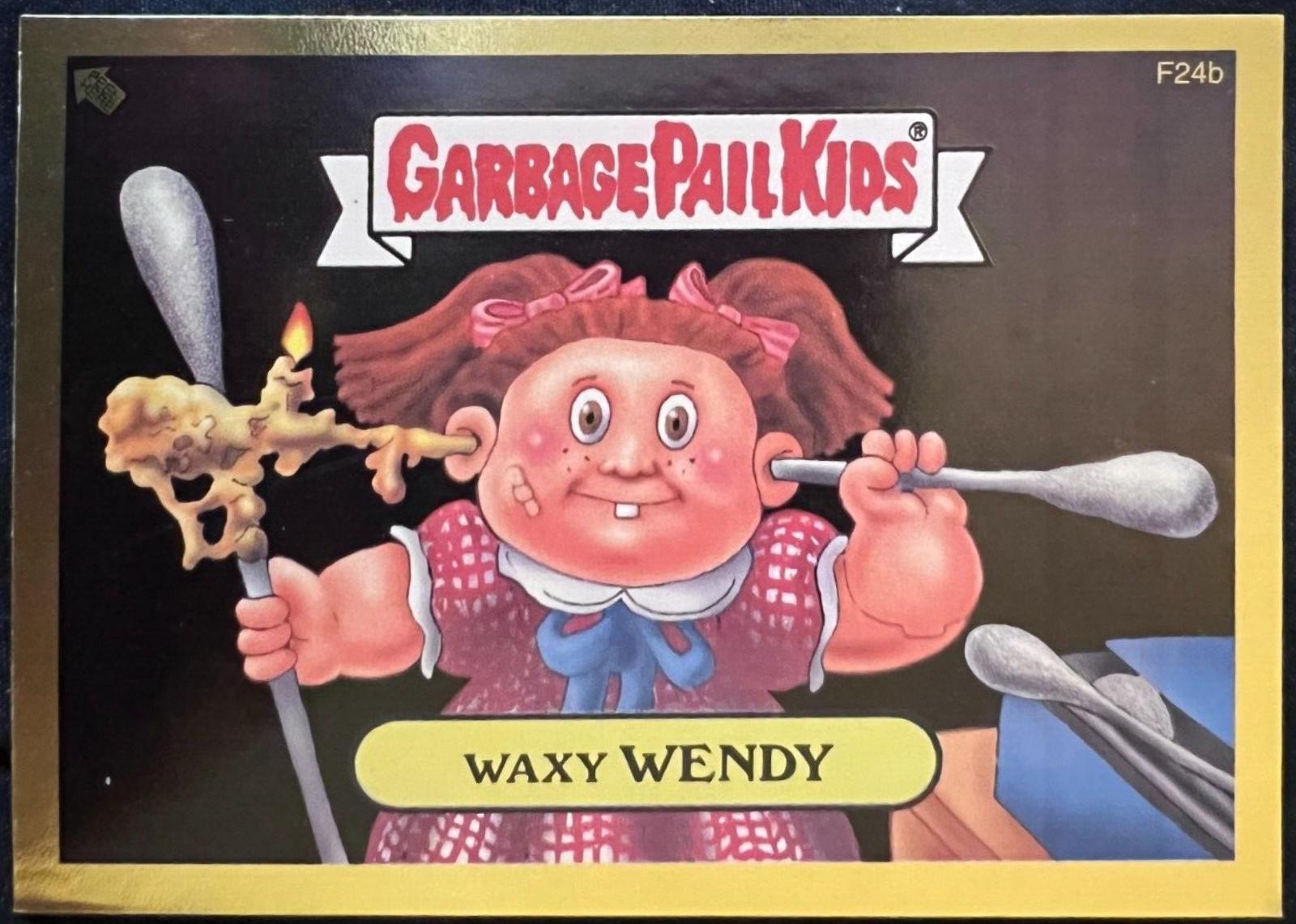 Waxy WENDY #F24b 2004 Garbage Pail Kids