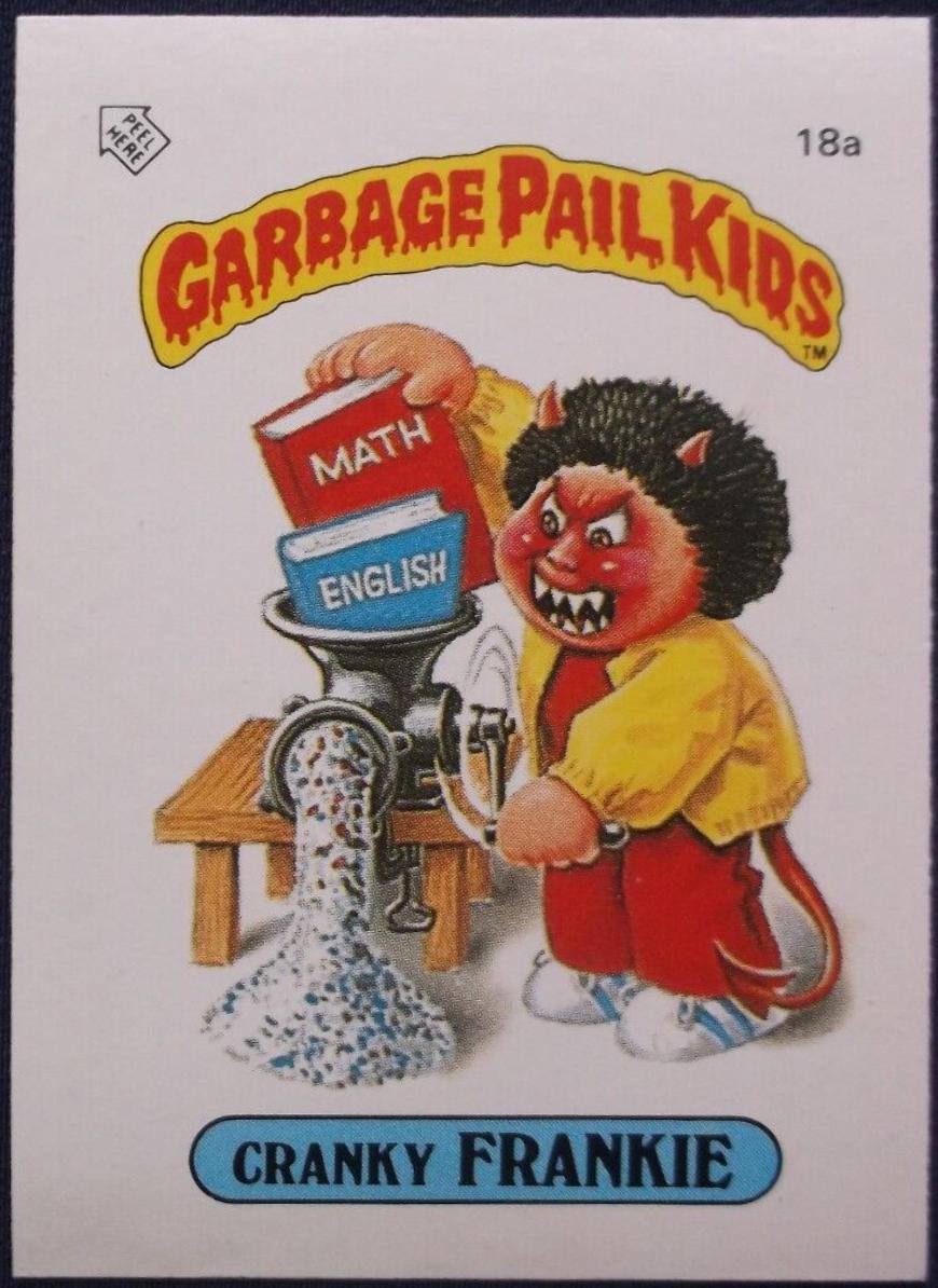Cranky FRANKIE #18a Garbage Pail Kids 1985 Mini
