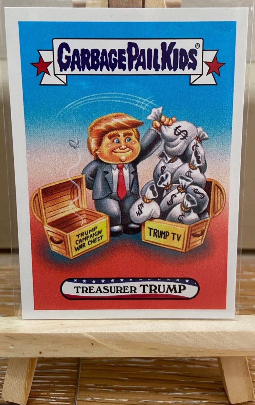 Treasurer Trump #38 Garbage Pail Kids Disgrace to the White House