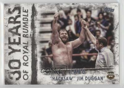 Hacksaw' Jim Duggan #RR-1 Wrestling Cards 2018 Topps WWE Undisputed 30 Years of Royal Rumble