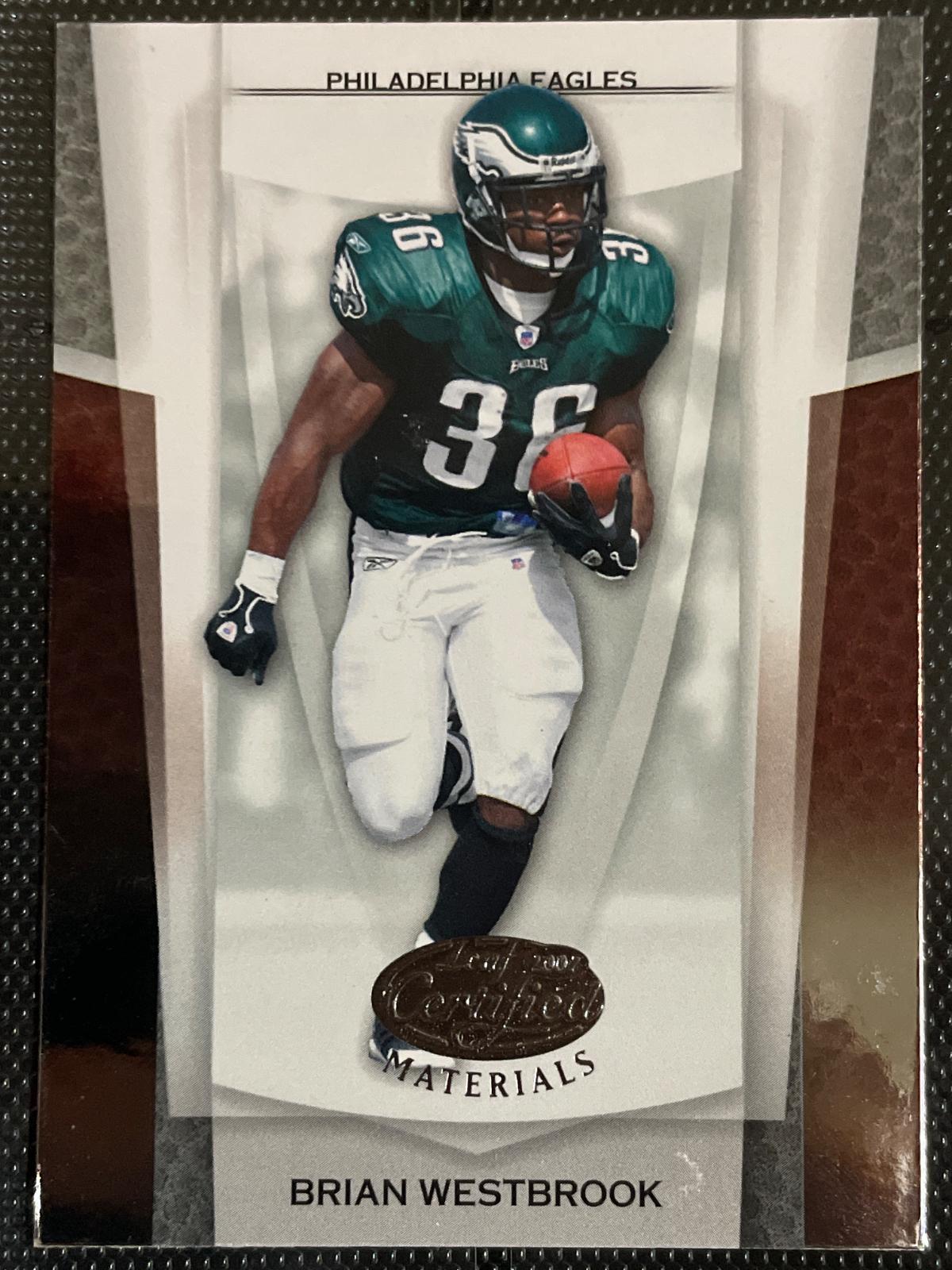 Brian Westbrook #13 2007 Leaf Certified Materials Football