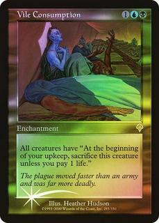 Vile Consumption
