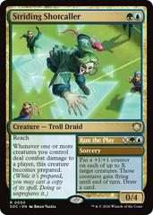 Striding Shotcaller #50
