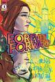 Forever Forward [Manhanini] | Comic Books Forever Forward