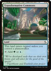 Transformative Commons [Foil] #193