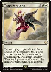 Tragic Arrogance [Foil] #258