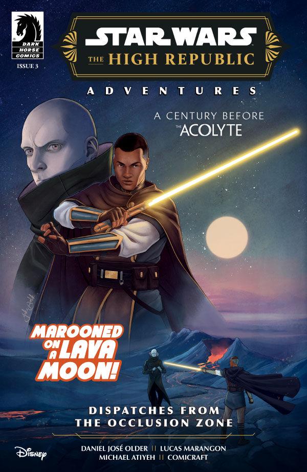 Star Wars: The High Republic Adventures - Dispatches from the Occlusion Zone #3 (2024) Comic Books Star Wars: The High Republic Adventures - Dispatches from the Occlusion Zone