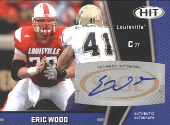 Eric Wood #A37 2009 Sage Hit Autographs Football