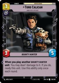 Toro Calican - Ambitious Upstart #239 Star Wars Unlimited: Shadows of the Galaxy
