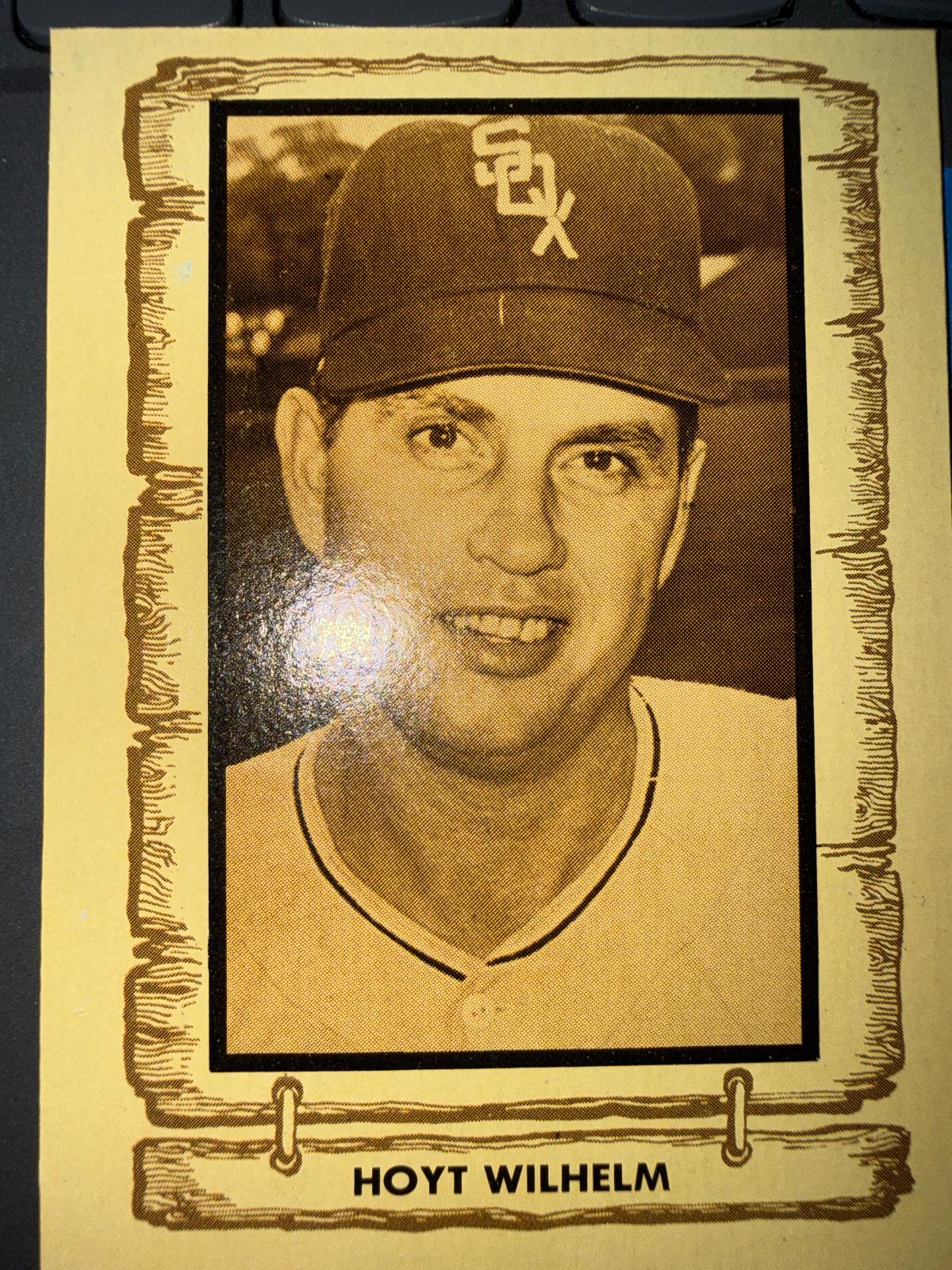 Hoyt Wilhelm #121 1986 Cramer Legends Baseball