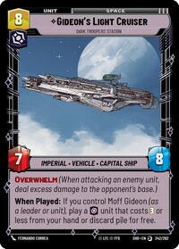 Gideon's Light Cruiser - Dark Troopers' Station #242 Star Wars Unlimited: Shadows of the Galaxy
