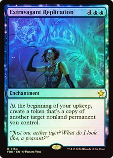 Extravagant Replication