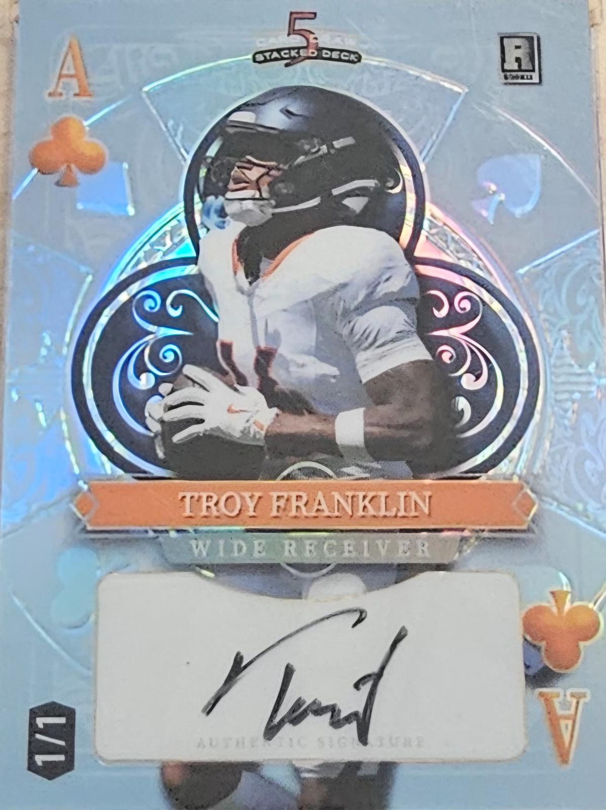 Troy Franklin #SDHC-TFA 2024 Wild Card 5 Card Draw Stacked Deck Football