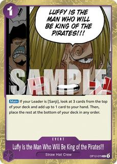 Luffy Is the Man Who Will Be King of the Pirates!!! OP12-079