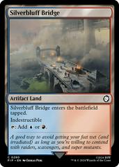 Silverbluff Bridge [Foil] #290 Magic Fallout Prices