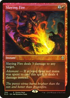 Slaying Fire