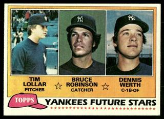 Yankees Future Stars: Tim Lollar / Bruce Robinson / Dennis Werth