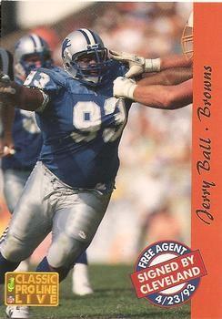 Jerry Ball #47 Football Cards 1993 Pro Line Live