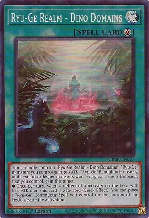 Ryu-Ge Realm - Dino Domains CRBR-EN037 YuGiOh Crossover Breakers