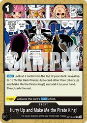 Hurry Up And Make Me The Pirate King OP14-097