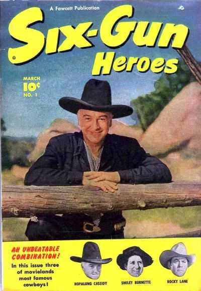 Six-Gun Heroes #1 (1950) Comic Books Six-Gun Heroes