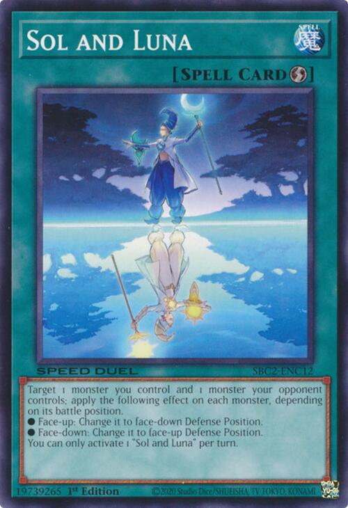Sol and Luna SBC2-ENC12 YuGiOh Speed Duel: Battle City Finals