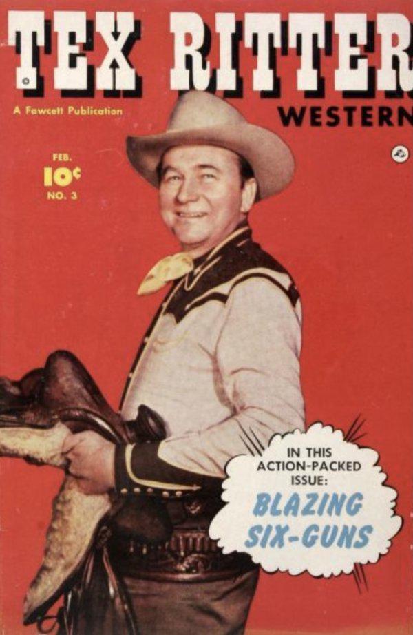 Tex Ritter Western #3 (1950) Comic Books Tex Ritter Western