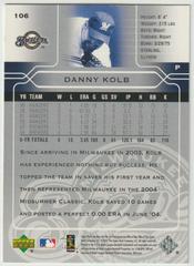 Reverse | Danny Kolb Baseball Cards 2005 Upper Deck