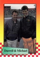 Darrell & Michael #140 Racing Cards 1989 Maxx Prices