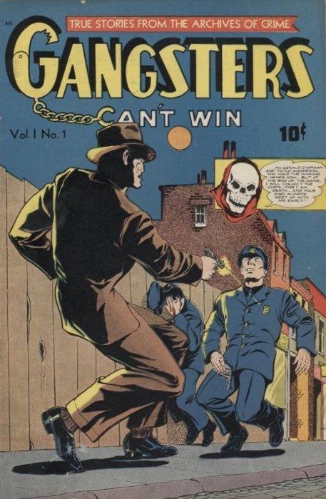 Gangsters Can'T Win #1 (1948) Comic Books Gangsters Can't Win