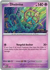 Dhelmise #84 from Pokemon Promo set