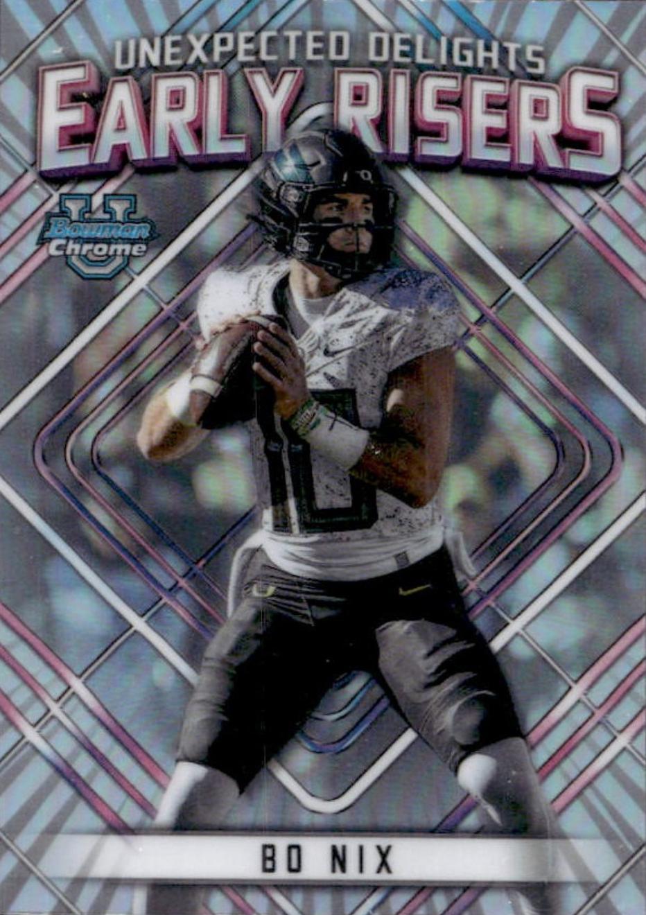 2023 Bowman Chrome University Unexpected Delights Early Risers Bo Nix #ER-9 card