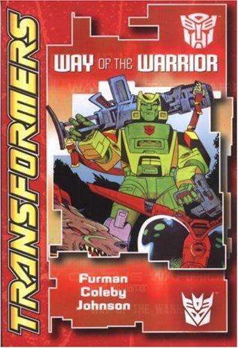 Transformers: Way Of The Warrior (2005) Comic Books Transformers