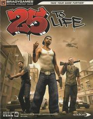 25 To Life [BradyGames] Strategy Guide Prices