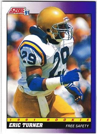 Eric Turner #584 Football Cards 1991 Score