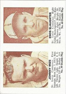 Johnny Mize / Eno Slaughter