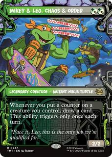Mikey & Leo, Chaos & Order