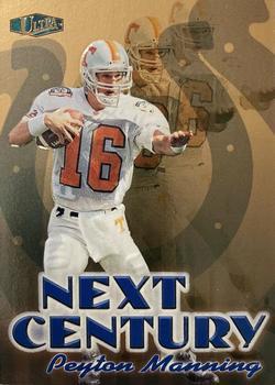 Peyton Manning #2NC Football Cards 1998 Ultra Next Century