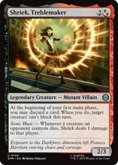 Shriek, Treblemaker [Foil] #144