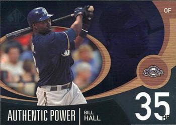 Bill Hall #AP-7 Baseball Cards 2007 SP Authentic Power