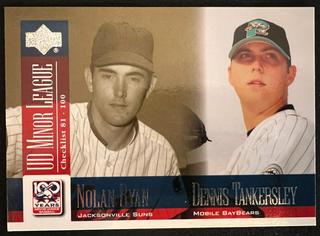Nolan Ryan / Dennis Tankersley