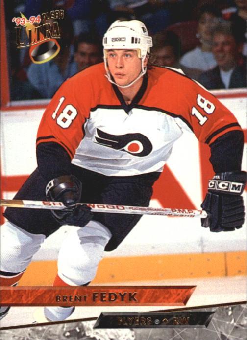 Brent Fedyk #387 1993-94 Ultra Hockey