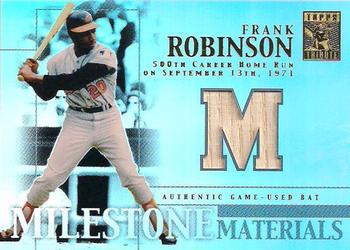 Frank Robinson #MIM-FR 2002 Topps Tribute Baseball Milestone Materials