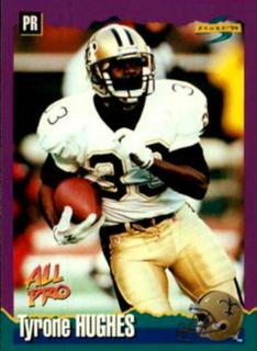 Tyrone Hughes.